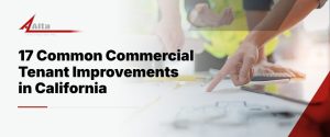 17 Common Commercial Tenant Improvements in California