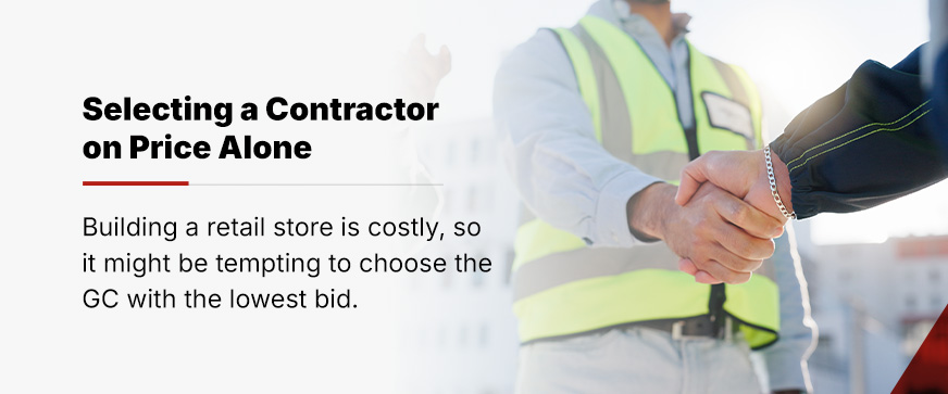 Selecting a contractor on price alone